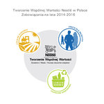 Wkrótce dostępny będzie nowy Raport Tworzenia Wspólnej Wartości Nestlé w Polsce 2012-2013. Już dziś Nestlé ogłasza nowe zobowiązania Tworzenia Wspólnej Wartości 2014-2016.
